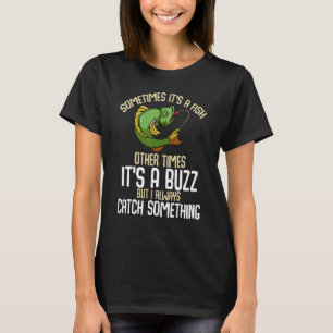 Fisherman Spinning  Ship Fishing Humour Jokes Boat T-Shirt