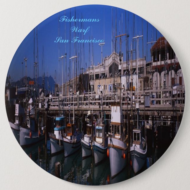 Fishermans Warf San Francisco button (Front)