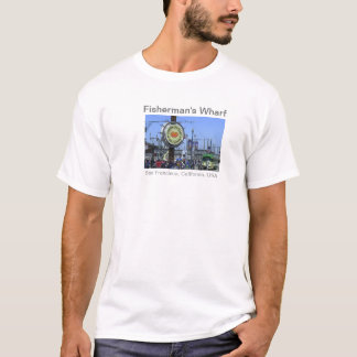 Fisherman's Warf, San Francisco, CA T-Shirt