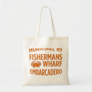 Fishermans Wharf Tote Bag