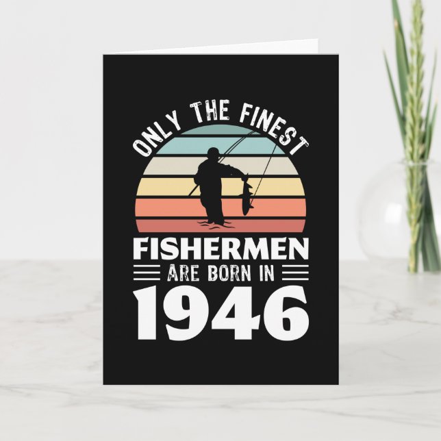 Fishermen born in 1946 80th Birthday Fishing Gift Card (Front)