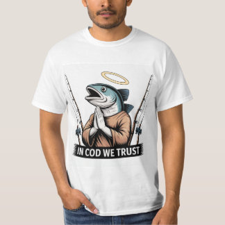 Fishermen's Prayer - In Cod We Trust T-Shirt