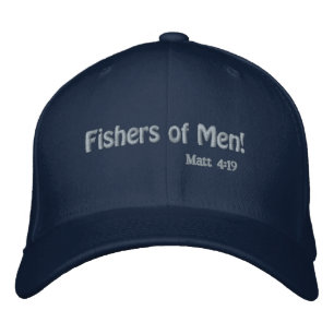 Fishers of Men! Bible Quotes Customise It Embroidered Hat