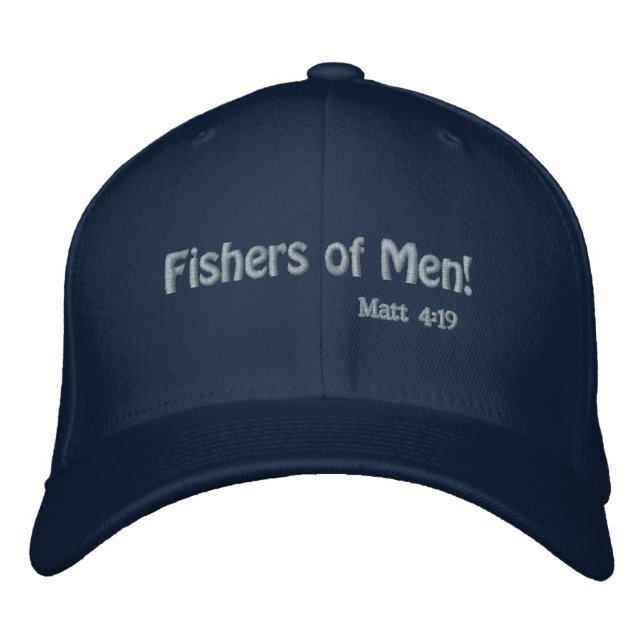 Fishers of Men! Bible Quotes Customise It Embroidered Hat (Front)