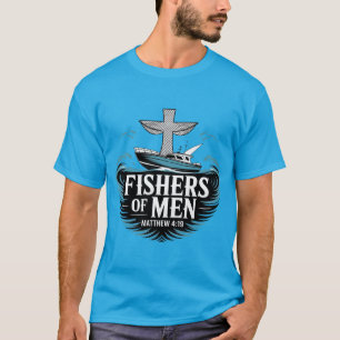 Fishers Of Men Christian T-Shirt