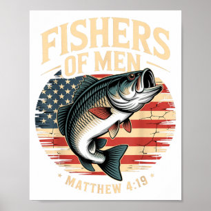 Fishers Of Men Matthew 4 19 American Flag B  Poster