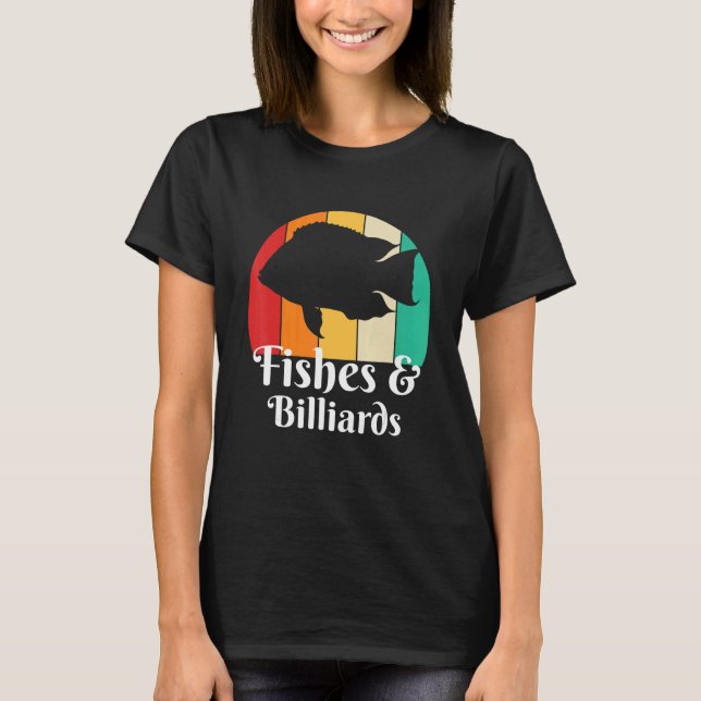 Fishes And Billards T-Shirt (Front)