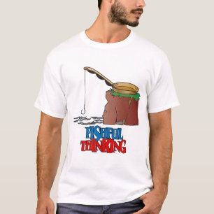 Fishful Thinking Funny Fishing T-Shirt