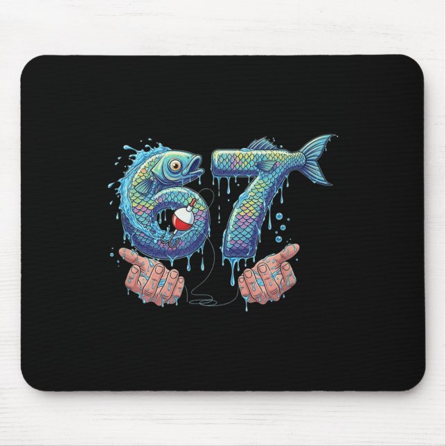 Fishing 67 Six Seven Funny Gen Alpha Meme Drip  Mouse Mat (Front)