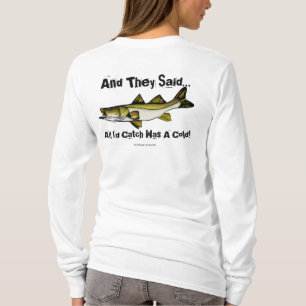Fishing (All I'd Catch)  T-Shirt