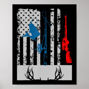 Fishing And Deer Hunting American Flag For Hunter Poster