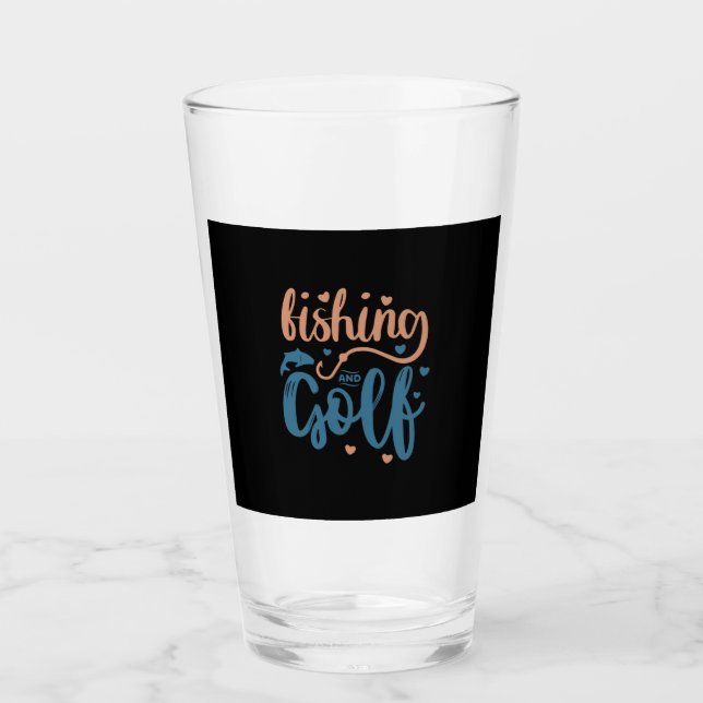 Fishing And Golf Glass (Front)