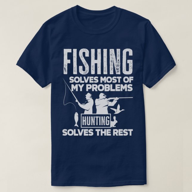Fishing And Hunting Funny Fisherman Fisher Fishing T-Shirt (Design Front)