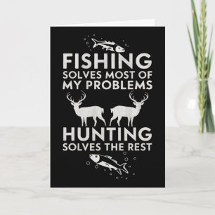 Fishing And Hunting Gifts Fathers Day Humour Hunte Card