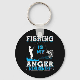 Fishing And Hunting Is My Anger Managements Funny Key Ring