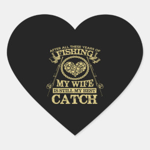FISHING AND WIFE HEART STICKER