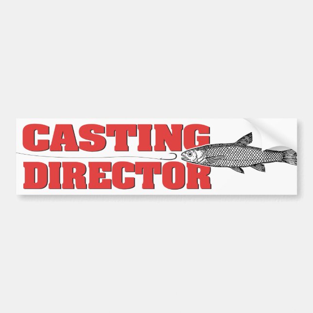 Fishing Angler Casting Director Funny Bumper Sticker (Front)