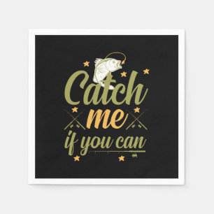 Fishing Art Catch Me If You Can Napkin