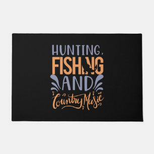 Fishing Art Hunting Fishing And Country Music Doormat
