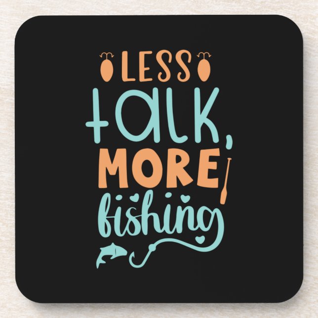 Fishing Art Less Talk More Fishing Coaster (Front)