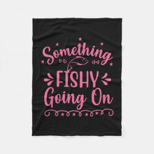 Fishing Art Something Fish Going On Fleece Blanket