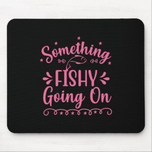 Fishing Art Something Fish Going On Mouse Mat