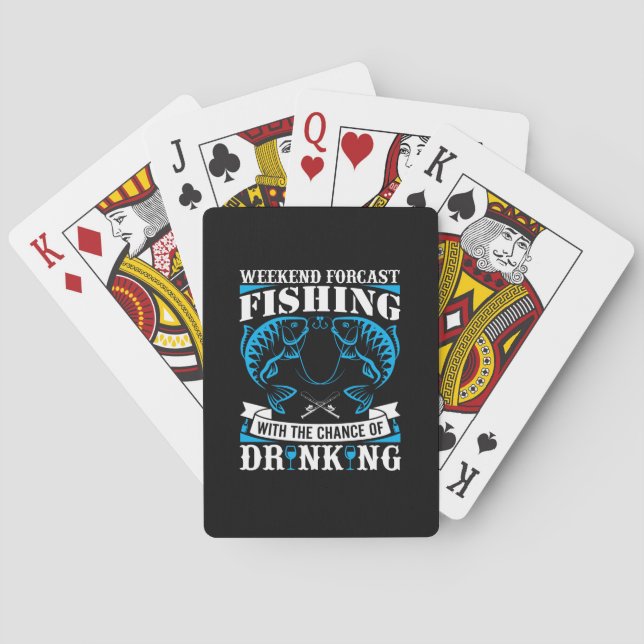 Fishing Art Weekend Fishing And Drinking Playing Cards (Back)
