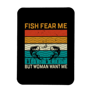 Fishing Art Woman Want Me Magnet