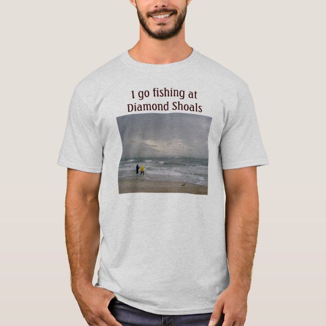 Fishing at Diamond Shoals T-Shirt (Front)