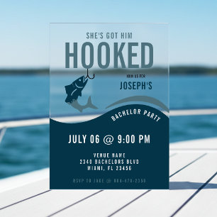 Fishing Bachelor Party Funny She's Got Him Hooked Acrylic Invitations
