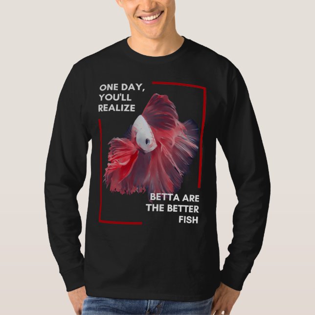 Fishing Betta  T-Shirt (Front)