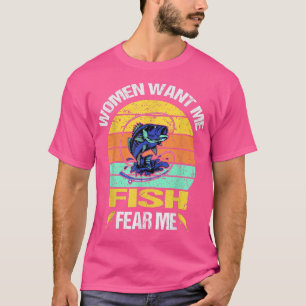 Fishing Boat Captain Worker Officer Women Want Me T-Shirt