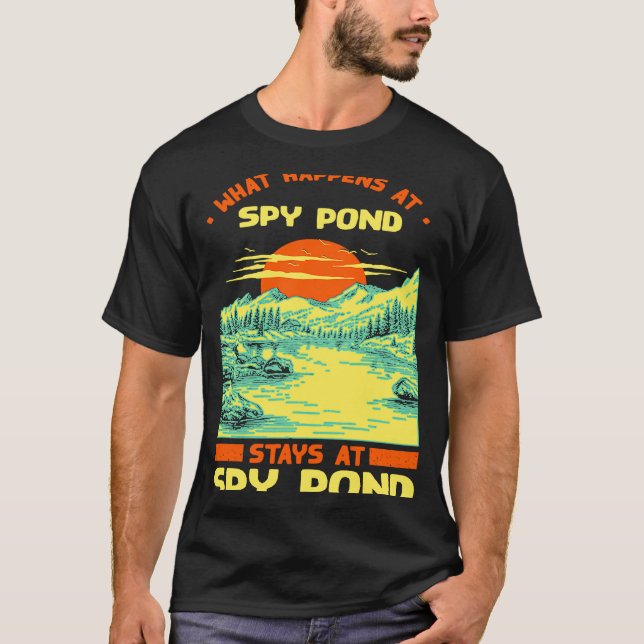 Fishing Boating Camping Lake Vacation Spy Pond T-Shirt (Front)