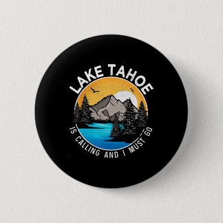 Fishing Boating Camping - Lakeview Lake Tahoe 1  6 Cm Round Badge