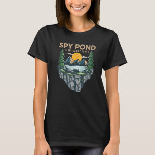 Fishing Boating Camping My Happy Place Spy Pond T-Shirt