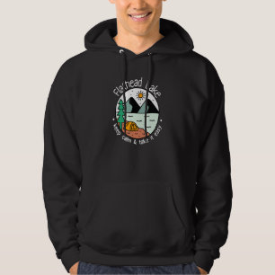 Fishing Boating Camping Take It Easy Flathead La Hoodie