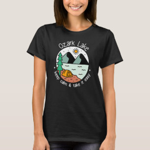 Fishing Boating Camping   Take It Easy Ozark Lake T-Shirt