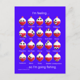 Fishing Bobbers, Funny Fishing Moods, Emotions  Postcard