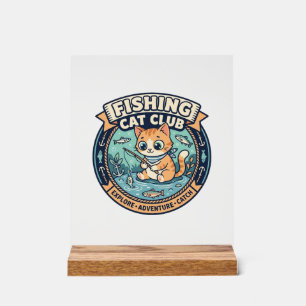 Fishing Cat Cute Cat T-Shirt Design - Fishing Cat  Acrylic Sign