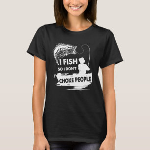 Fishing Choke People Costume Fishermans T-Shirt