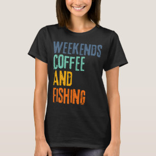 Fishing Cold Beer and Chill Funny Fisherman T-Shirt