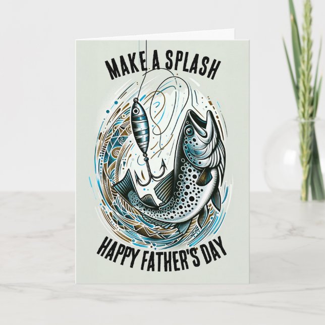 Fishing Dad Makes A Splash Card (Front)