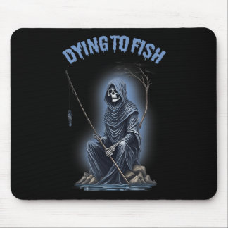 Fishing Dying To Fish Reaper Horror Halloween  Mouse Mat