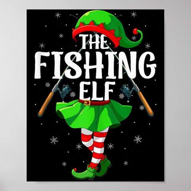 Fishing Elf Christmas Girls Women Elf Squad Xmas F Poster (Front)