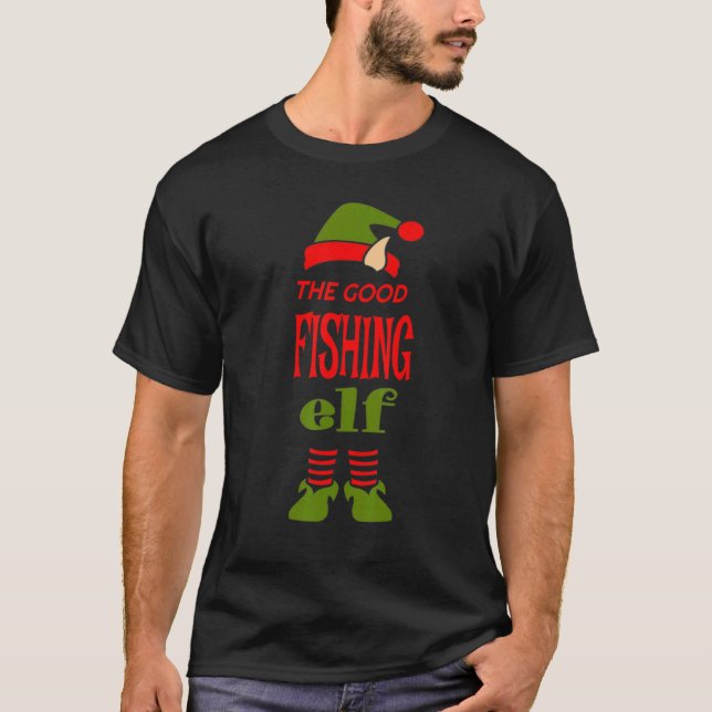 FISHING Elf Good Christmas Matching Pajama Party T-Shirt (Front)