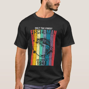 Fishing Fisherman 1948 73rd Birthday  Vintage 1948 T-Shirt