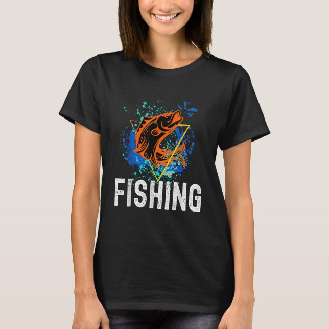 Fishing  Fisherman T-Shirt (Front)