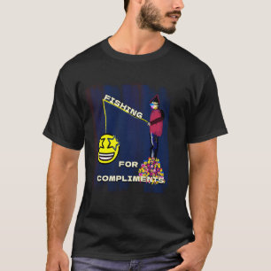 Fishing for Compliments – Funny Emoji Fishing Il T-Shirt