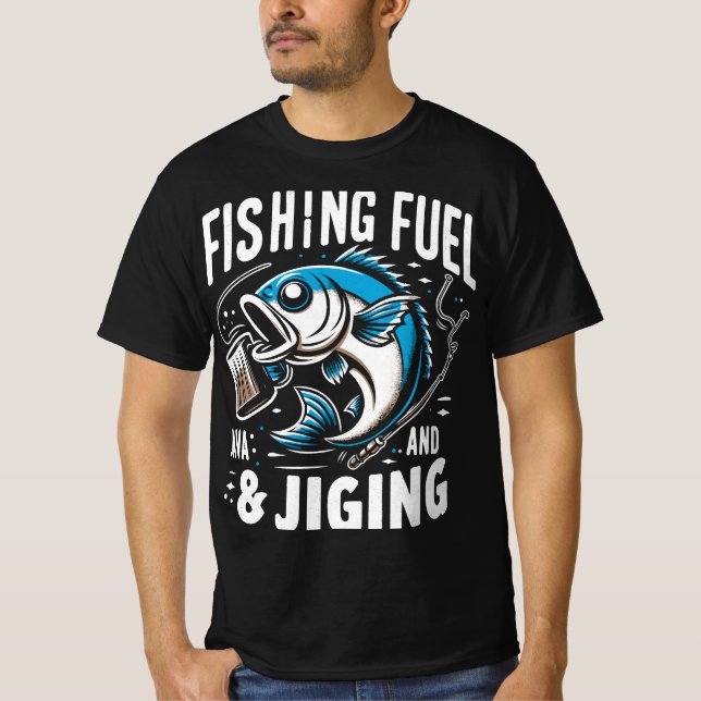 Fishing Fuel & Jigging T-Shirt (Front)