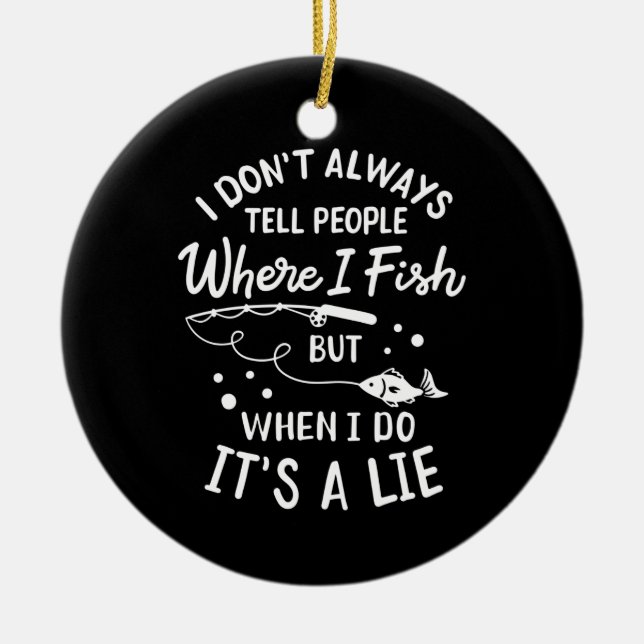 Fishing - Funny Fishing Ceramic Tree Decoration (Front)